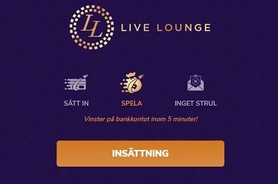 LiveLounge casino - enkla insättningar