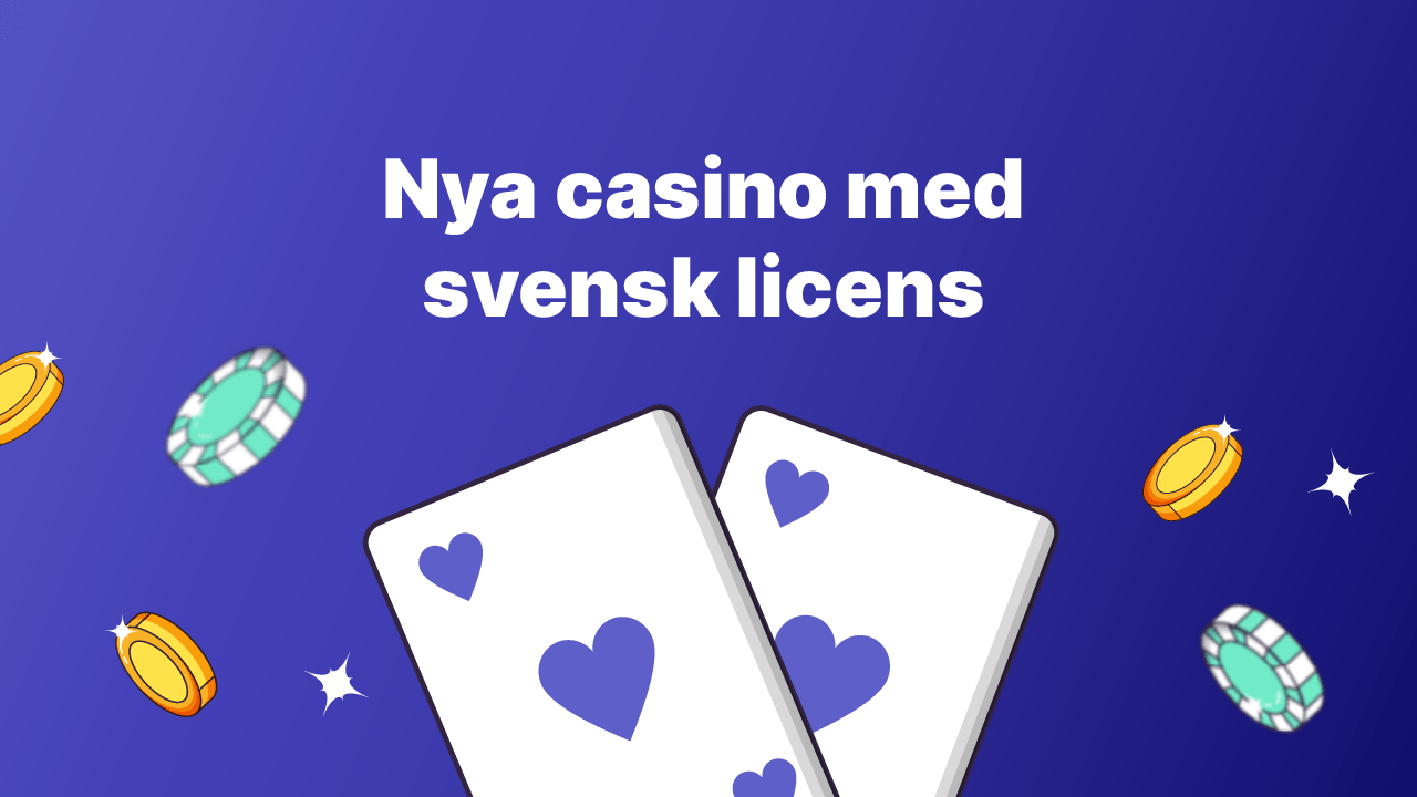 Casino med Svensk Licens Säkra casinospel i Sverige【2024】