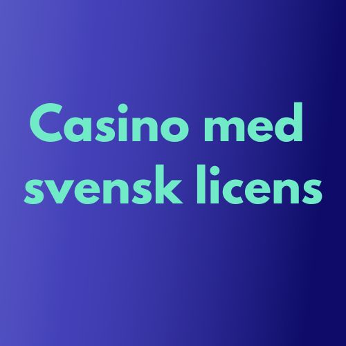 casino med svensk licens