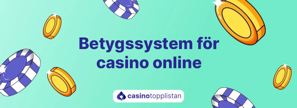 betygssystem-för-casinon