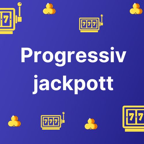 progressiv jackpot