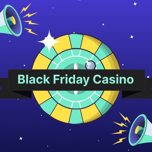 Black friday casino