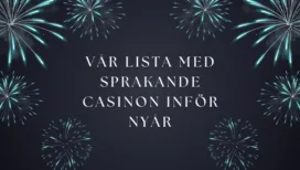 Casinotopplistans lista med sprakande casinon inför nyår.