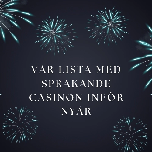 Sprakande nätcasinon inför nyår