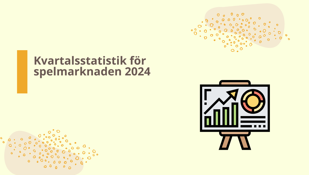 Kvartalsstatistik för spelmarknaden 2024.